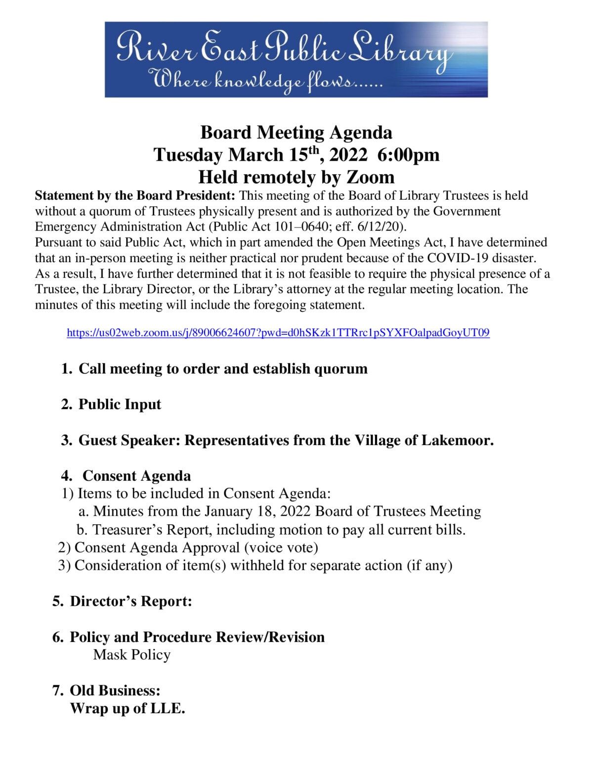 River East Public Library board meeting agenda for March 15, 2022, at 6:00pm, held remotely by Zoom. Agenda includes call to order, public input, Lakekmoor representatives, unfinished business, old business, and adjourning.