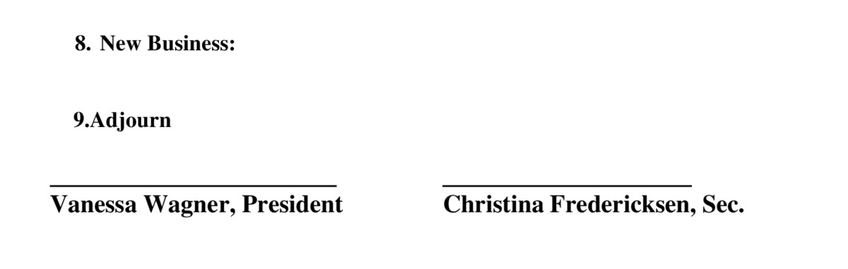 Typed agenda with items 8. New Business and 9. Adjourn, followed by signature lines labeled Vanessa Wagner, President and Christina Fredericksen, Sec.