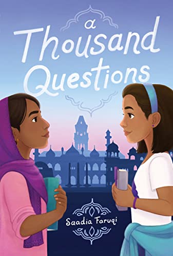 Two girls stand facing each other, one in a purple headscarf and the other in a white shirt and headband, holding papers. Behind them is a dreamy cityscape at sunset. The book title A Thousand Questions appears above.