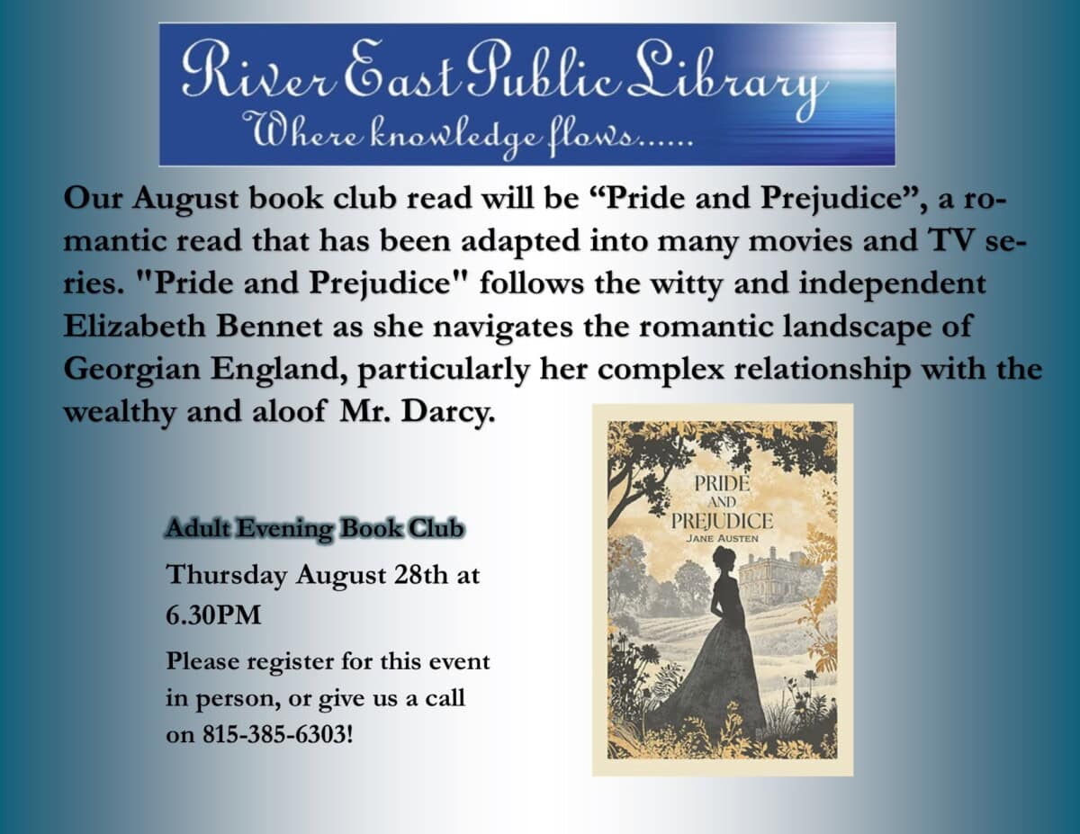 Library flyer invites readers to an August book club discussing Pride and Prejudice. It features a book cover image and event details: Thursday, August 28th, 6:30PM, with a phone number for registration.